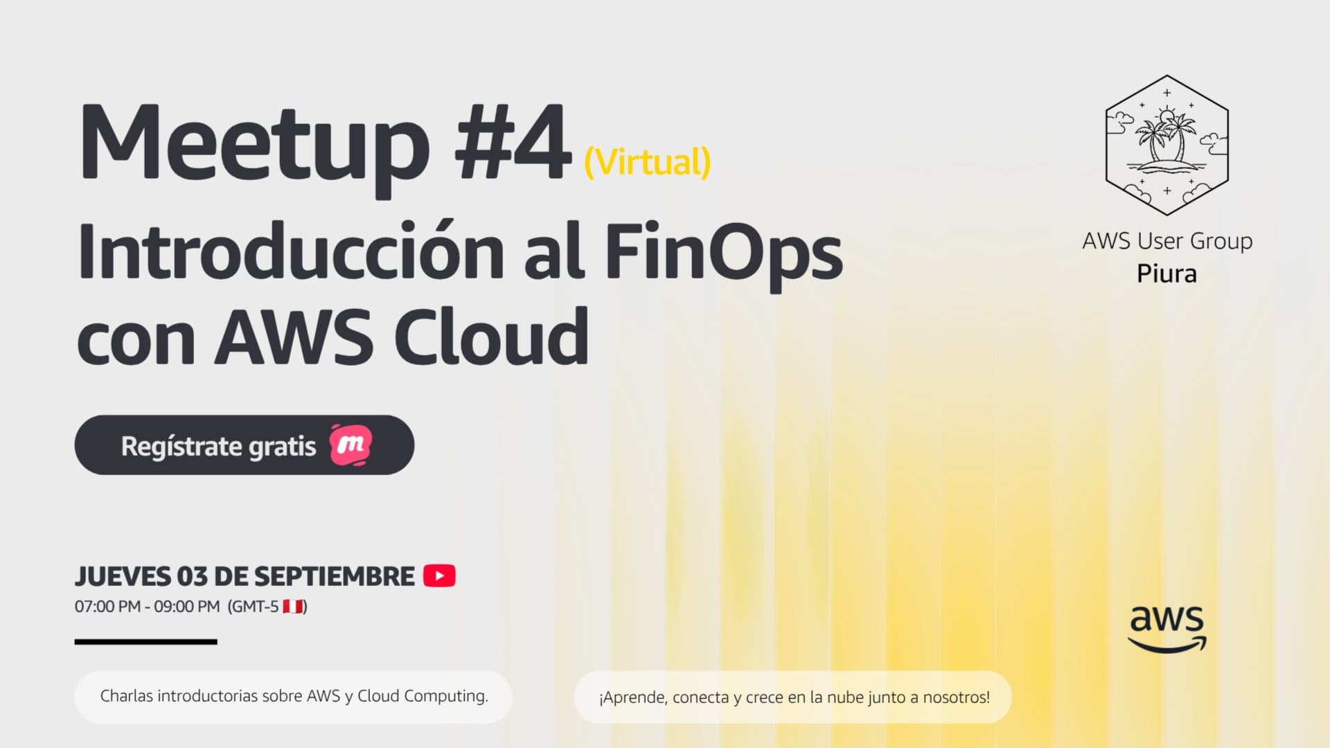 Meetup #4 (Virtual) - Introducción al FinOps con AWS Cloud